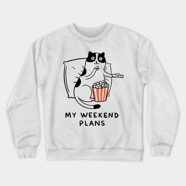 My weekend plans Crewneck Sweatshirt by Otrebor